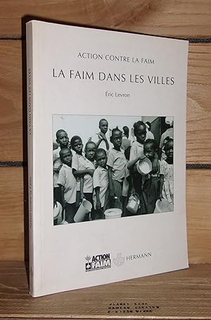 LA FAIM DANS LES VILLES