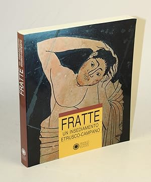 Image du vendeur pour Fratte: un insediamento etrusco-campano. mis en vente par Antiquariat Gallus / Dr. P. Adelsberger