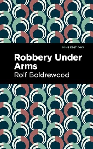 Seller image for Robbery Under Arms for sale by GreatBookPrices