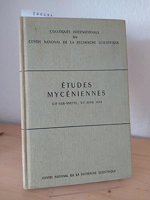 Études Mycéniennes. Actes du colloque international sur les Textes Mycénniens. [Publiés par les s...