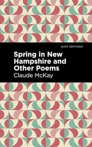 Imagen del vendedor de Spring in New Hampshire and Other Poems a la venta por GreatBookPrices