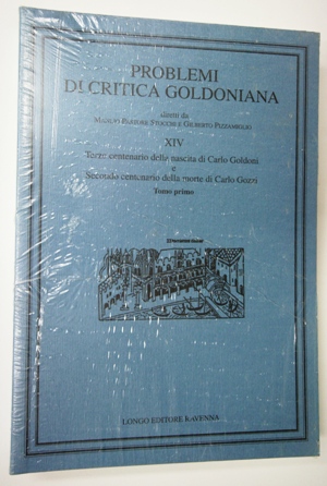 Problemi di Critica Goldoniana n. XIV - XV - XVI