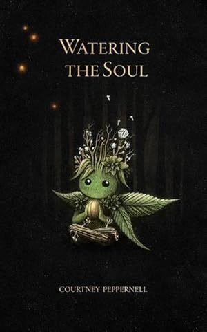 Seller image for Watering the Soul for sale by AHA-BUCH GmbH