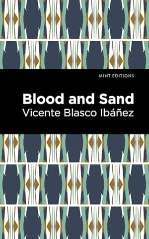 Image du vendeur pour Blood and Sand mis en vente par GreatBookPrices