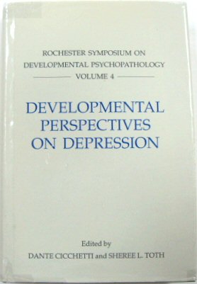 Bild des Verkufers fr Developmental Perspectives on Depression (Rochester Symposium on Developmental Psychopathology, Volume 4) zum Verkauf von PsychoBabel & Skoob Books