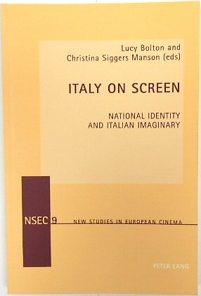 Imagen del vendedor de Italy On Screen: National Identity and Italian Imaginary (New Studies in European Cinema, Volume 9) a la venta por PsychoBabel & Skoob Books