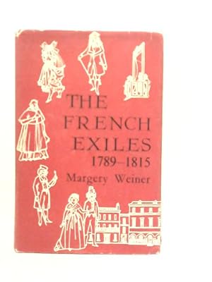 Seller image for French Exiles 1789-1815 for sale by World of Rare Books