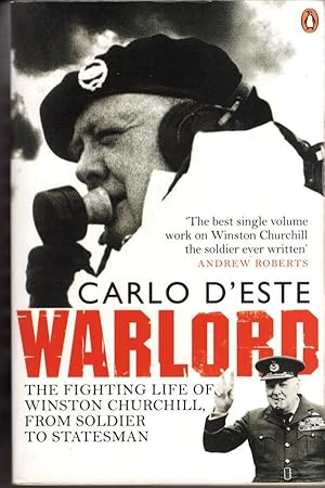 Imagen del vendedor de Warlord: The Fighting Life of Winston Churchill, from Soldier to Statesman a la venta por High Street Books