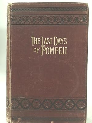 Image du vendeur pour Last Days of Pompeii mis en vente par World of Rare Books