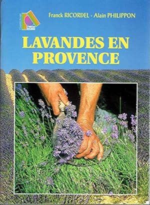 Imagen del vendedor de Lavandes en Provence a la venta por librairie philippe arnaiz