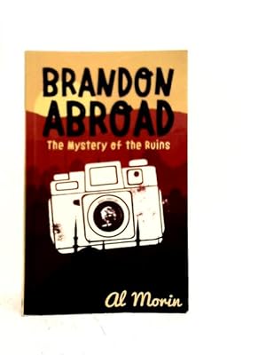 Immagine del venditore per Brandon Abroad: The Mystery of the Ruins venduto da World of Rare Books