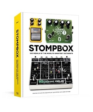 Seller image for Stompbox : 100 Pedals of the World's Greatest Guitarists for sale by GreatBookPricesUK
