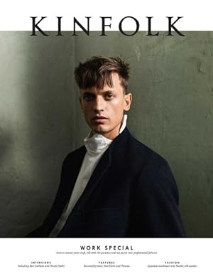 Seller image for Kinfolk : Work Special: How to Master Your Craft, Roll With the Punches and Not Panic Over Professional Failures for sale by GreatBookPrices