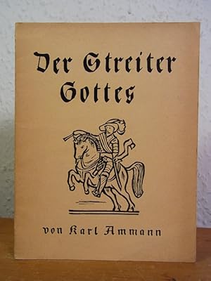 Bild des Verkufers fr Der Streiter Gottes. Ein Erzhlung aus dem Leben Gustav Adolfs zum Verkauf von Antiquariat Weber