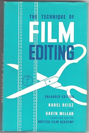 The Technique of film editing. Written and compiled by Karel Reisz and Gavin Millar. Intoduced by...