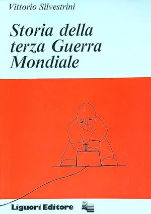 Imagen del vendedor de Storia della terza guerra mondiale a la venta por Librodifaccia