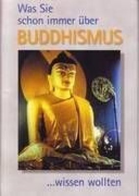 Bild des Verkufers fr Was Sie schon immer ber Buddhismus wissen wollten.: Fragen und Antworten, nach Gesprchen mit Geshe Thubten Ngawang zusammengestellt zum Verkauf von Modernes Antiquariat an der Kyll