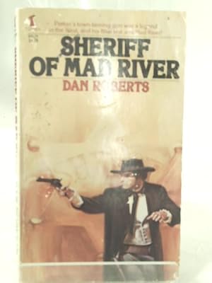 Bild des Verkufers fr Sheriff Of Mad River zum Verkauf von World of Rare Books