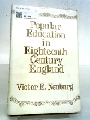 Imagen del vendedor de Popular Education In 18th Century England a la venta por World of Rare Books