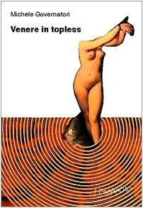 Image du vendeur pour Venere in topless mis en vente par WeBuyBooks