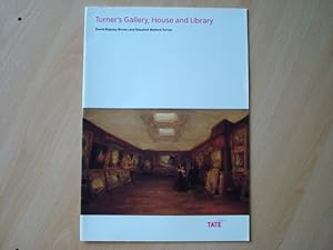 Seller image for Turner's Gallery, House and Library for sale by The Book Tree