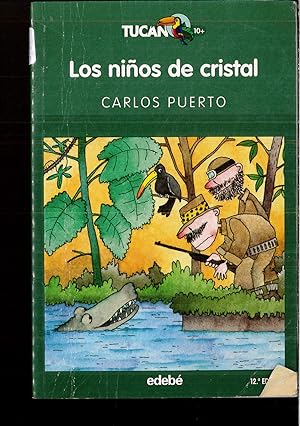 Imagen del vendedor de Los niños de cristal (TUCÁN VERDE) (Spanish Edition) a la venta por Papel y Letras