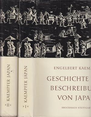 [2 Bde.] Geschichte und Beschreibung von Japan. Aus den Originalhandschriften des Verfassers hera...