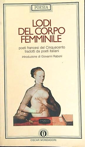 Bild des Verkufers fr Lodi del corpo femminile zum Verkauf von Librodifaccia