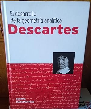 Imagen del vendedor de El desarrollo de la geometra analtica DESCARTES - Genios de las matemticas a la venta por Libros Dickens