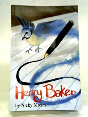 Bild des Verkufers fr Henry Baker And the Magic Pencil zum Verkauf von World of Rare Books