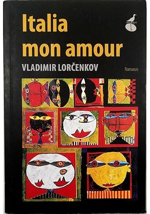 Image du vendeur pour Italia mon amour mis en vente par Libreria Tara