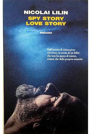 Bild des Verkufers fr Spy story love story zum Verkauf von Libreria Tara