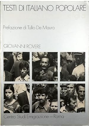 Testi di italiano popolare Autobiografie di lavoratori e figli di lavoratori emigrati Analisi soc...