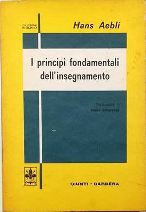 Immagine del venditore per I principi fondamentali dell'insegnamento venduto da Libreria Tara