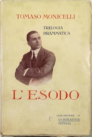 Image du vendeur pour L'esodo Dramma in quattro atti mis en vente par Libreria Tara