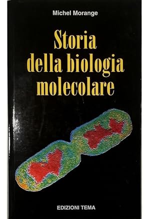 Image du vendeur pour Storia della biologia molecolare mis en vente par Libreria Tara