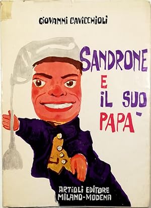 Seller image for Sandrone e il suo pap for sale by Libreria Tara