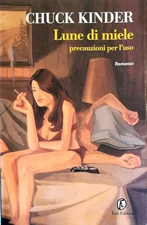 Immagine del venditore per Lune di miele Precauzioni per l'uso venduto da Libreria Tara