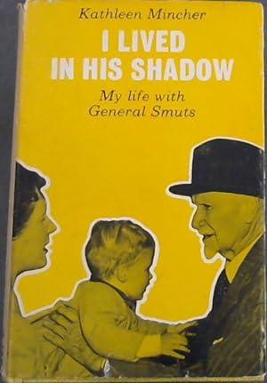 Immagine del venditore per I Lived in His Shadow venduto da Chapter 1