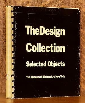 THE DESIGN COLLECTION - SELECTED OBJECTS - THE MUSEUM OF MODERN ART, NEW YORK