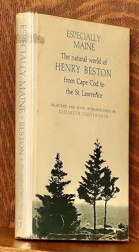 Seller image for ESPECIALLY MAINE, THE NATURAL WORLD OF HENRY BESTON for sale by Andre Strong Bookseller