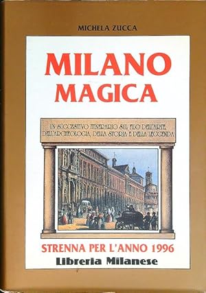 Imagen del vendedor de Milano Magica a la venta por Librodifaccia