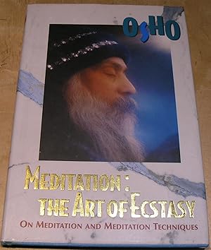 Immagine del venditore per Meditation: The Art of Ecstay. venduto da powellbooks Somerset UK.