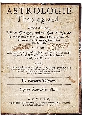 Seller image for Astrologie theologized: wherein is set forth, vvhat astrologie, and the light of nature is. What influence the starres naturally have on man, and how the same may be diverted and avoided. for sale by Sokol Books Ltd. ABA ILAB