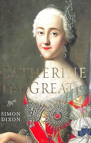 Seller image for Catherine the Great for sale by M Godding Books Ltd