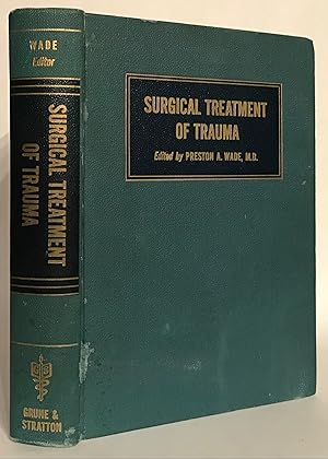Surgical Treatment of Trauma.