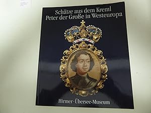 Bild des Verkufers fr Schtze aus dem Kreml - Peter der Groe in Westeuropa. berseemuseum Bremen. Softcover. 1280 g. zum Verkauf von Deichkieker Bcherkiste