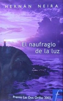 Bild des Verkufers fr El Naufragio De La Luz zum Verkauf von Green Libros