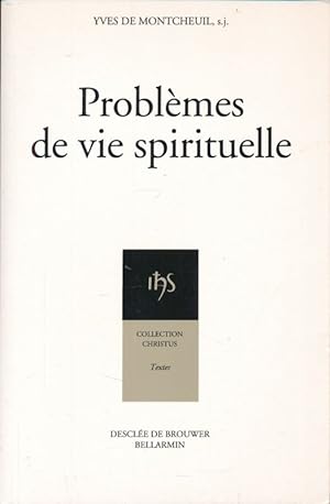 Seller image for Problmes de vie spirituelle for sale by LIBRAIRIE GIL-ARTGIL SARL