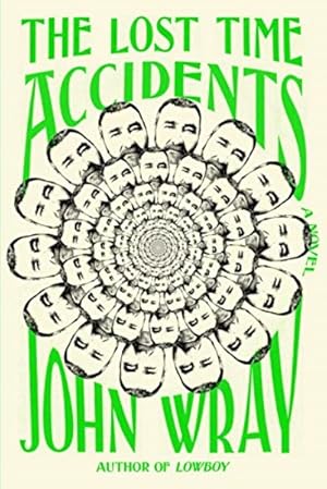Bild des Verkufers fr The Lost Time Accidents: A Novel zum Verkauf von LEFT COAST BOOKS